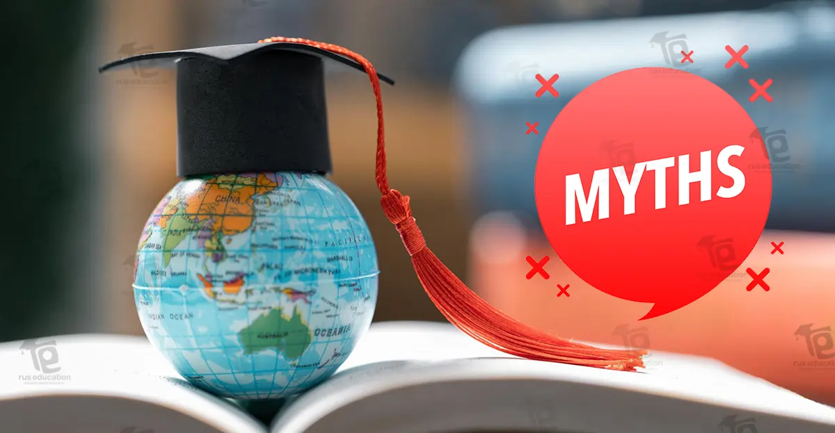 Most Common MBBS Abroad Myths You Need To Watch Out For