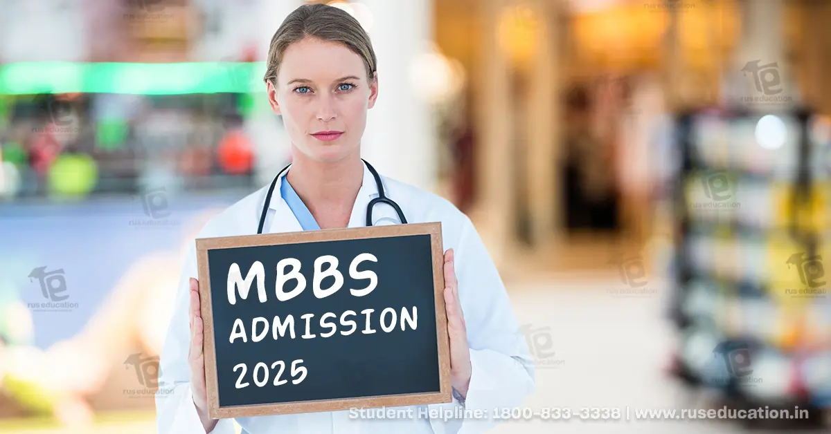 MBBS in Russia: Understanding the Admission Requirements for 2025