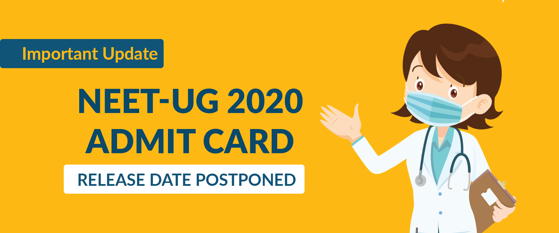 NEET-UG 2020 Admit Card release date postponed