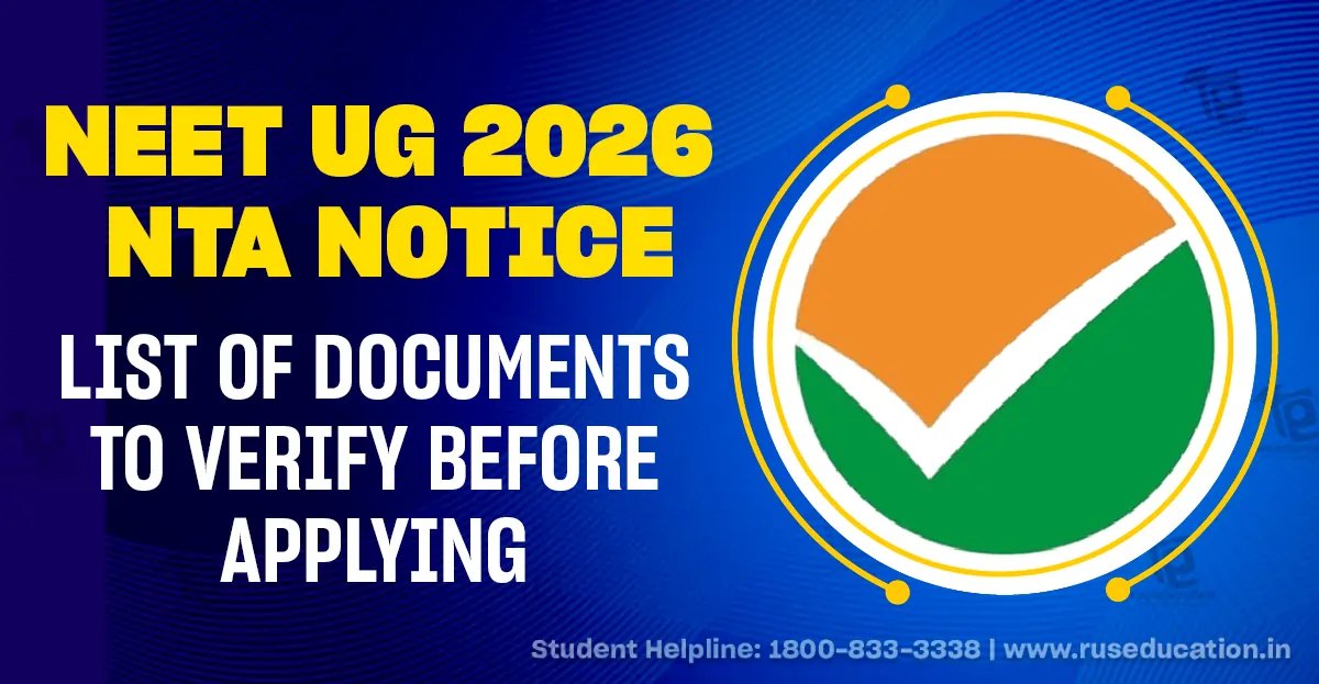 NEET UG 2026 NTA Notice: List of Documents to Verify Before Applying