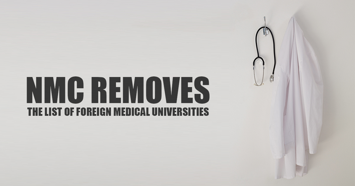 NMC Removes The List Of Foreign Medical Universities